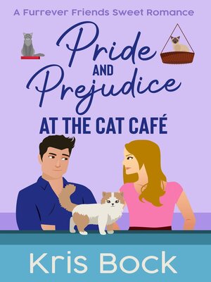 cover image of Pride and Prejudice at the Cat Café